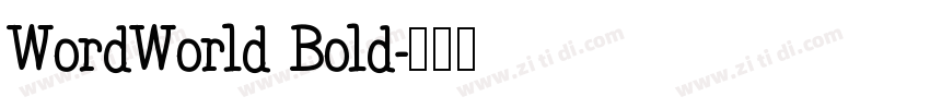 WordWorld Bold字体转换